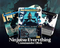 Ninjutsu Everything Commander Proxy Deck