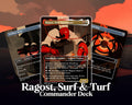 Ragost, Surf & Turf Commander Proxy Deck