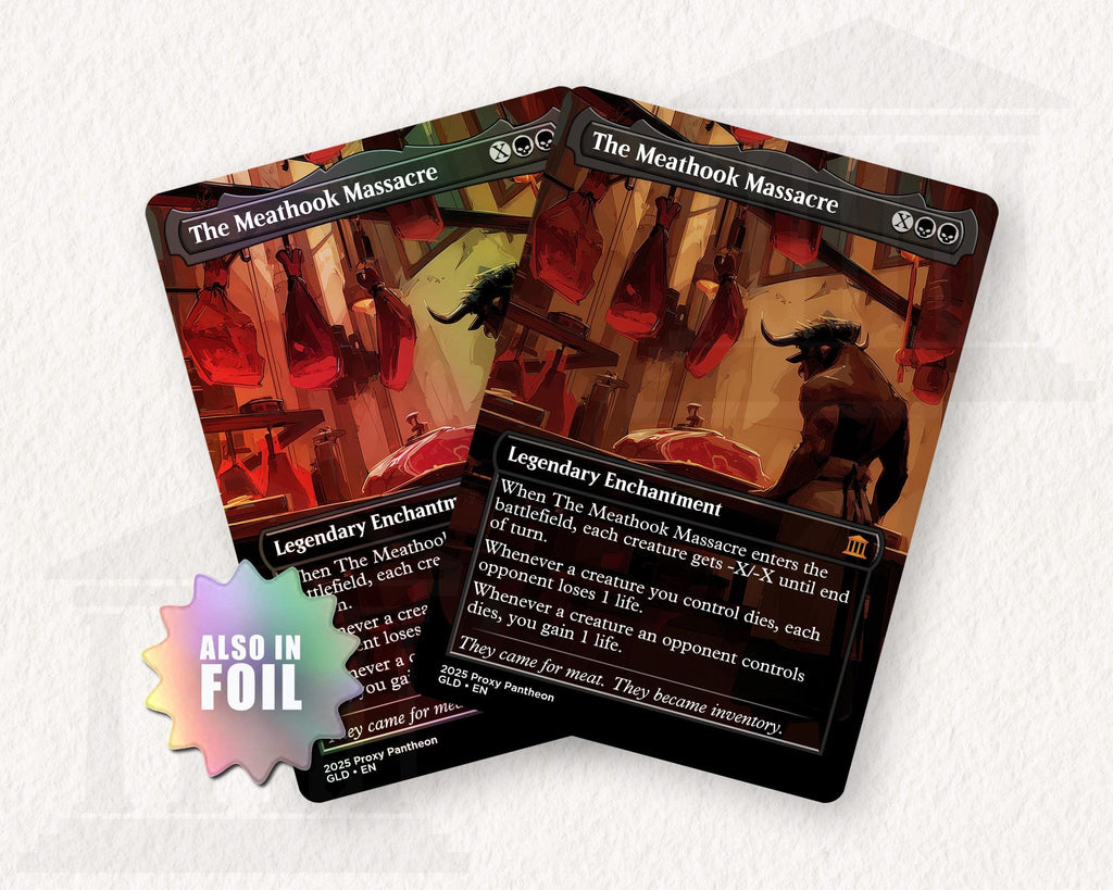 The Meathook Massacre | Foil Proxy Card