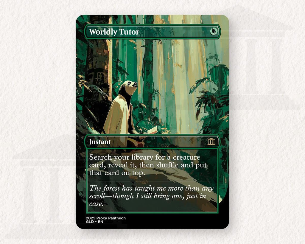 Worldly Tutor | Proxy Card