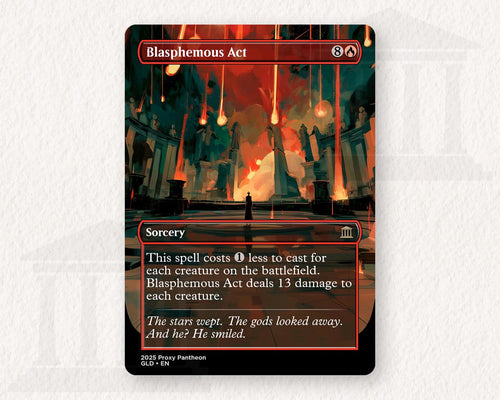 Blasphemous Act Proxy Playtest Card