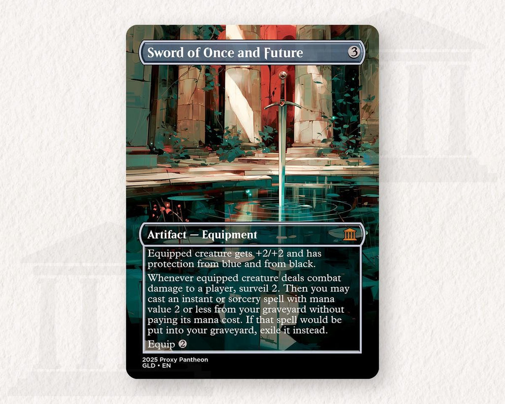 Sword of Once and Future | Proxy Card