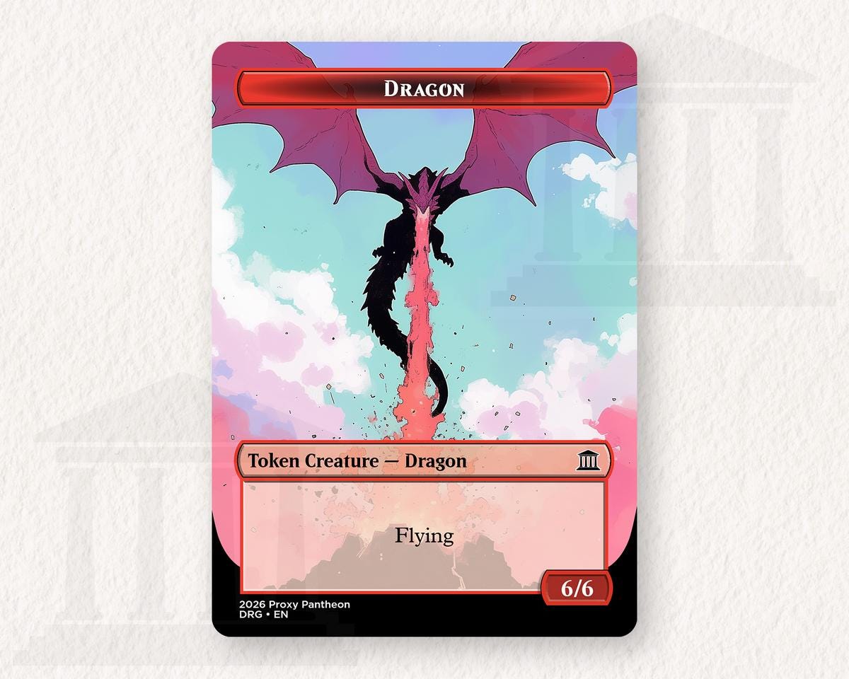 Dragon (6/6) Token | Proxy Card